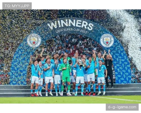 曼城征战欧洲超级杯,力争赛季首冠 曼城征战欧洲超级杯,力争赛季首冠